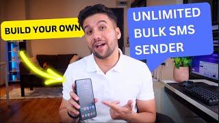 How To Send Unlimited Bulk SMS Using YOUR NUMBER (New Method)