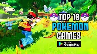 Top 10 Best POKEMON Games For Android In 2025 | High Graphics (Online/Offline)