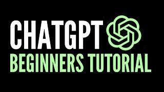 OpenAI ChatGPT: Beginners Tutorial | ChatGPT with Python | GPT3.5