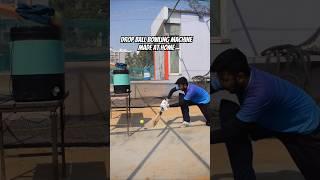 HOME Cricket bowling machine  | Batting Practice At Home #cricket #shorts #youtubeshorts