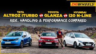 Hyundai i20 N-Line vs Toyota Glanza vs Tata Altroz iTurbo | Handy Hatch Shootout | ZigWheels.com