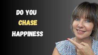 Why Chasing Happiness Is Keeping You Stuck: The Secret to True Contentment