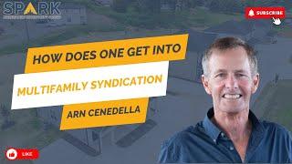 How Does One Get Into Multifamily Syndication