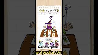 Brain Test Level 144 How to defeat the wizard?