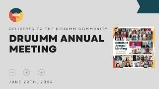 DRUUMM Annual Meeting