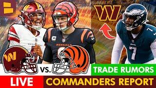 Commanders Report LIVE: Latest Commanders Trade Rumors Ft. Haason Reddick + Week 3 Preview vs. CIN