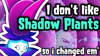 Shadow Plants are dumb, so I fixed them