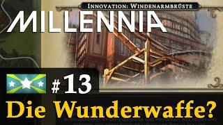 #13: Die Wunderwaffe?  Let's Play Millennia (Wallonien) KI: Großmeister