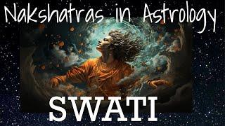 Swati Nakshatra ( 06:40 - 20:00 Libra)