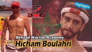 Hicham Bulhari Behzad Warrior Academy Best Video Highlights