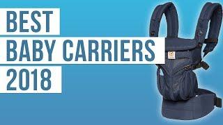 BEST Baby Carriers of 2018! Ergobaby, BabyBjorn, XOXO & more