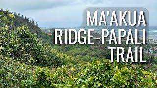 Ma'akua ridge - Papali loop trail| Oahu Hawaii