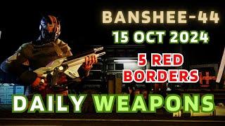 5 RED BORDERS and perhaps the pulse rifle - Banshee-44 Destiny 2 Gunsmith Official Weapon Inventory