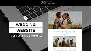 Squarespace Tutorial for Beginners (WEDDING WEBSITE template)