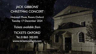 Jack Gibbons' 2024 Christmas Concert (preview)