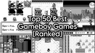 Top 50 Best Gameboy Games [Ranked]