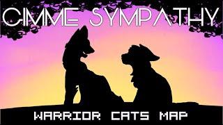 Gimme Sympathy - Warrior Cats MAP - Completed