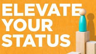 Top Secrets to Elevate Your Status Today! | Instant Prestige