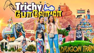 Trichy-அ சுத்தி பாக்க போறோம்|| MONA VLOGS ||With ​⁠​⁠@saravijay