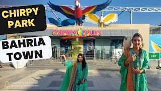 Chirpy Park | Chirpy Park Bahria Town 2024 | Chirpy Park Ticket price | Birds Park