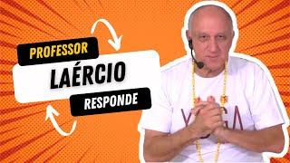 Professor Laércio Responde (Gravação: 26/10/2020)