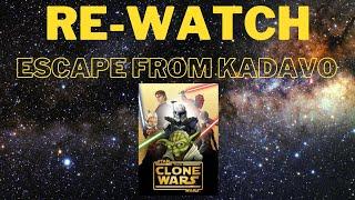 Clone Wars: Escape from Kadavo