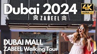 Dubai Mall 2024 - Exploring Zabeel Connection - 4K Walking Tour