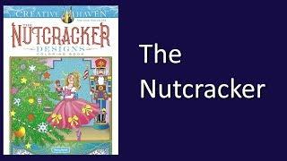 Coloring Book Flip Through: The Nutcracker Designs by Creative Haven