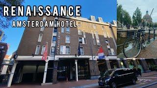 Renaissance Amsterdam Hotel | Dam Square Amsterdam Central