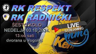 uzivo  RUKOMET  RK RESPEKT  &  RK RADNIČKI   03.10.2024.