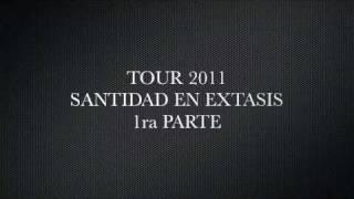 LETRAS ROJAS TOUR 2011 SANTIDAD EN EXTASIS