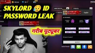 SKYLORD  ID PASSWORD LEAK ! EK GAREEB YOUTUBER DIL ️ SE AMIR THA BHAI  WIFIGAMINGDOST !