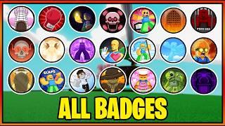 How to get ALL 115 BADGES in SLAP BATTLES  || Roblox