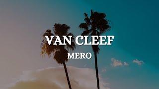 MERO - Van Cleef (Lyrics)