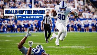 CALLS OF THE GAME || BYU vs Kansas State || BYU FOOTBALL