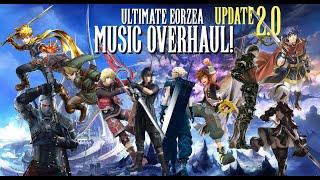 FF14:Ultimate Eorzean Music Overhaul (UPDATE/fixes 2.0!)