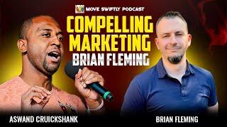Compelling Marketing Brian Fleming