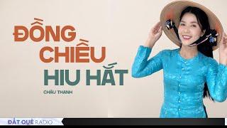 ĐỒNG CHIỀU HIU HẮT  | Truyện ngắn miền tây Hoàng Uyên Đất Quê Radio