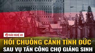 Hồi chuông cảnh tỉnh Đức sau vụ tấn công chợ Giáng sinh