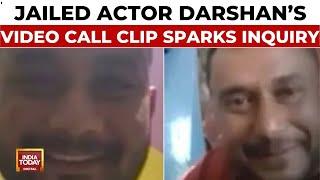 After Murder-Accused Actor Darshan Prison Party, Jail Video Call Clip Sparks Inquiry | India Today