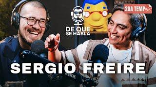 DE QUE SE HABLA #66 - SERGIO FREIRE - ''EL PEOR SHOW QUE HEMOS TENIDO''