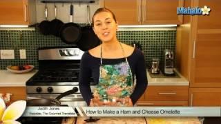 How to Make a Ham and Cheese Omelette