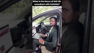 What is the future of SAP SD consultants with S4HANA? #shorts #sap #s4hana #sapsd #trending