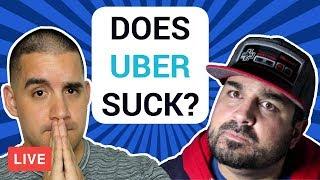 LIVE: Does Uber Suck? (feat. Your Personal Driver)