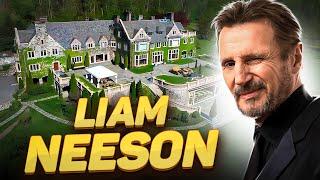 Liam Neeson | How Hollywood’s Tough Guy Lives and How Much He Earns