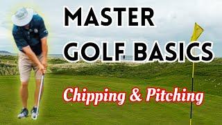 Master Golf Basics Of Chipping & Pitching