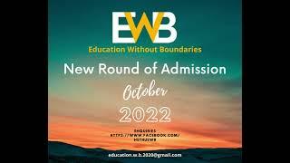 EWB New Admission 2022 October