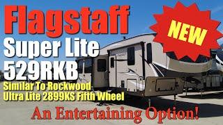 Flagstaff Super Lite 529RKB Fifth Wheel Review & Walk Through Similar To Rockwood Ultra Lite 2899KS!