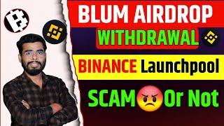 Blum Airdrop  | Blum Listing Date | Blum Withdrawal