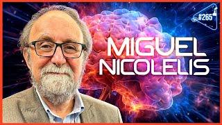 MIGUEL NICOLELIS - Ciência Sem Fim #265